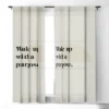 Bohomadic.Studio Wake Up With A Purpose Motivational Quote 50" X 64" Single Panel Room Darkening Window Curtain - Society 6 -Deny Designs GUEST 63371adb dfe1 4bbb b917 1c5d5653ab15